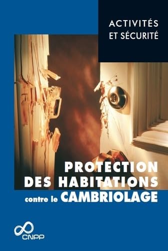 Protection des habitations contre le cambriolage book