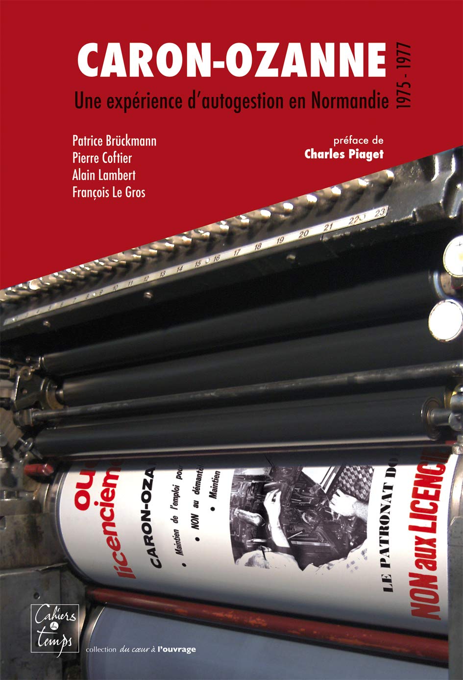 Caron-Ozanne: Une expérience d'autogestion en Normandie (1975-1977) book