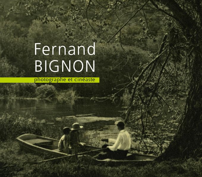 Fernand Bignon: Photographe et cinéaste book