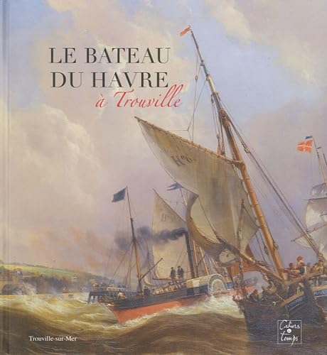 Le Bateau du Havre à Trouville Leisure & Fun
