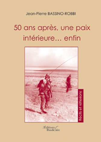 50 Ans Après, une paix Intérieure...Enfin book