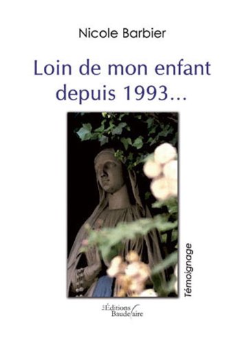 Loin de mon enfant depuis 1993 book