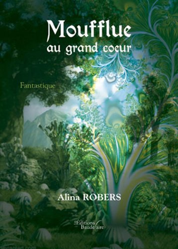 Moufflue au grand coeur Books