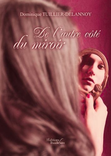 De l'autre cote du miroir book