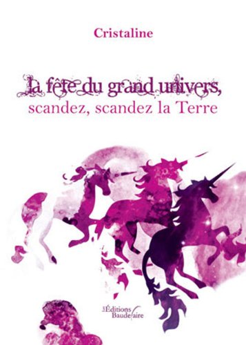 La Fete du Grand Univers Scandez book