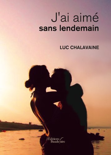 J'ai aimé sans lendemain book