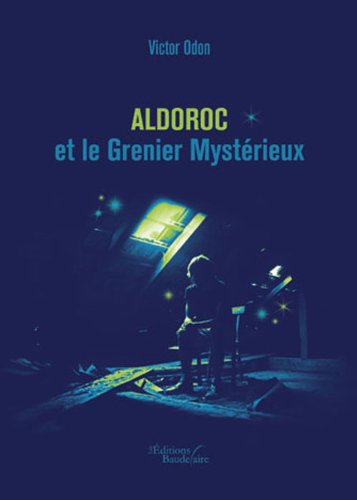 Aldoroc et le Grenier Mystérieux Books