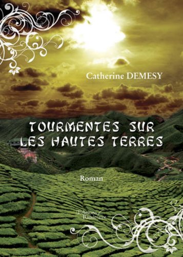 Tourmentes Sur les Hautes Terres book