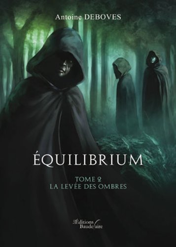 Equilibrium Tome 2 la Levee des Ombres book