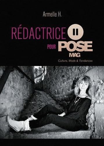 Rédactrice pour pose mag: Culture, mode et tendances book