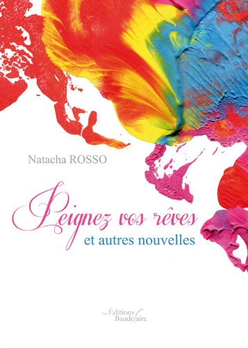 Peignez Vos Rêves et Autres Nouvelles book
