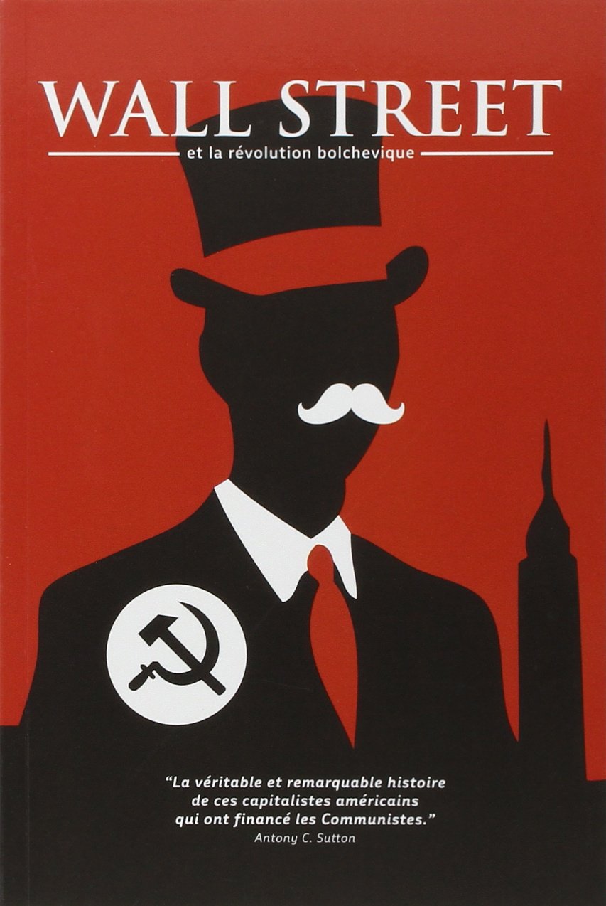 Wall Street et la révolution bolchévique book