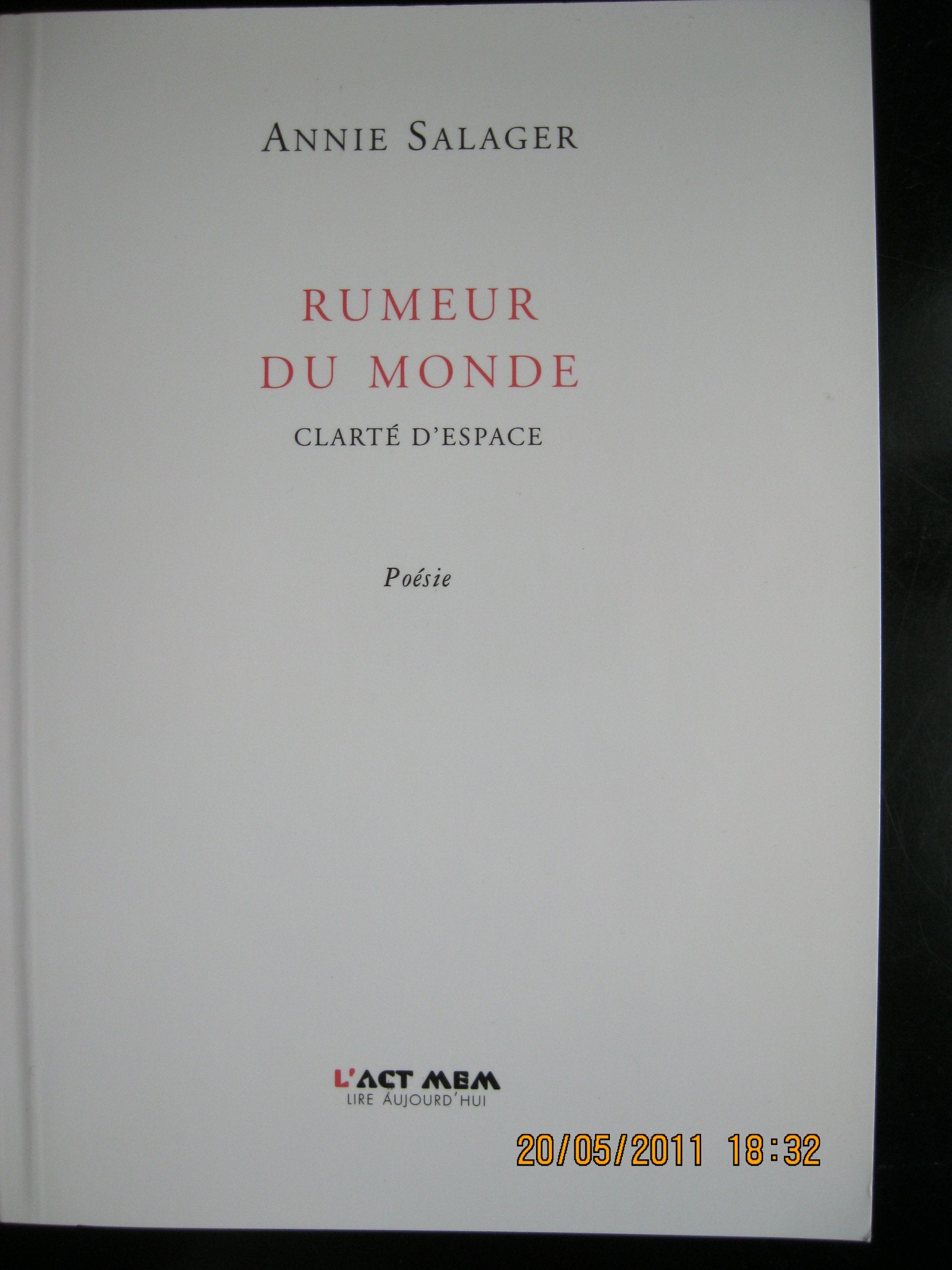 Rumeur du monde: Clarté d'espace book