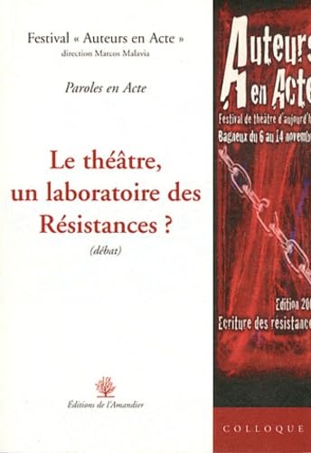Le théâtre, un laboratoire des résistances ? book