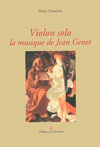 Violon solo: La musique de Jean Genet book