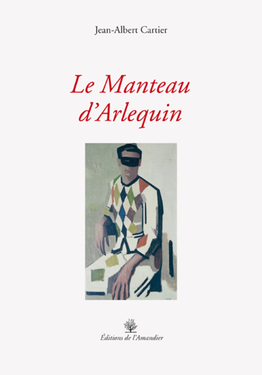 Le Manteau d'Arlequin: Ecrin des arts book