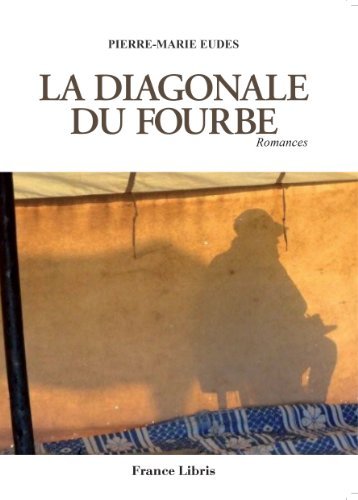 La diagonale du fourbe, romances Books