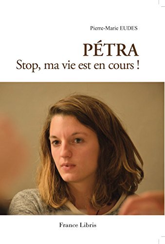 Pétra. Stop, ma vie est en cours book