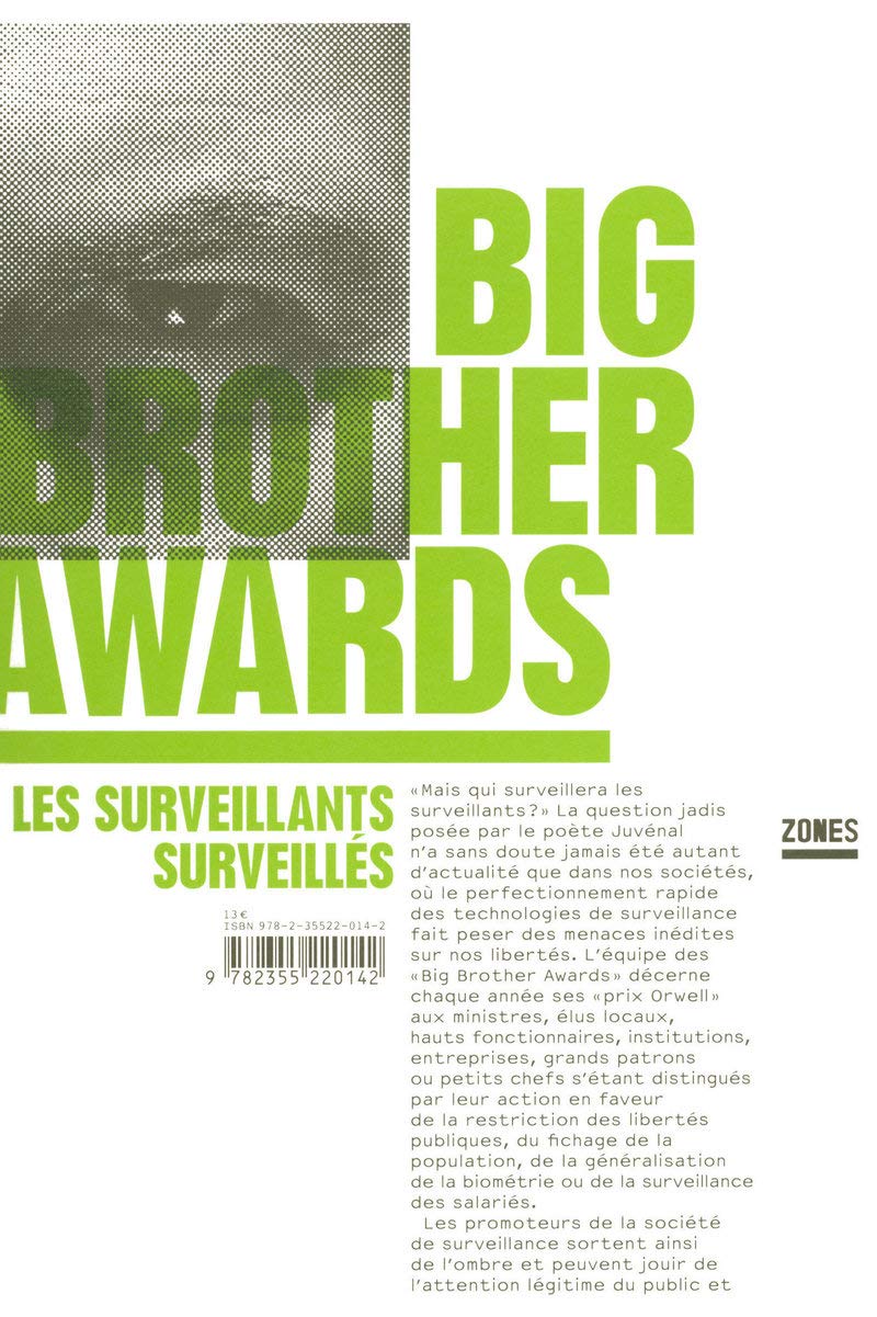Big Brother Awards: Les surveillants surveillés book