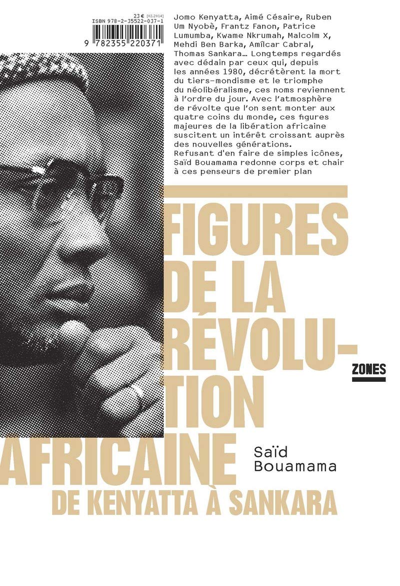 Figures de la révolution africaine: De Kenyatta à Sankara book