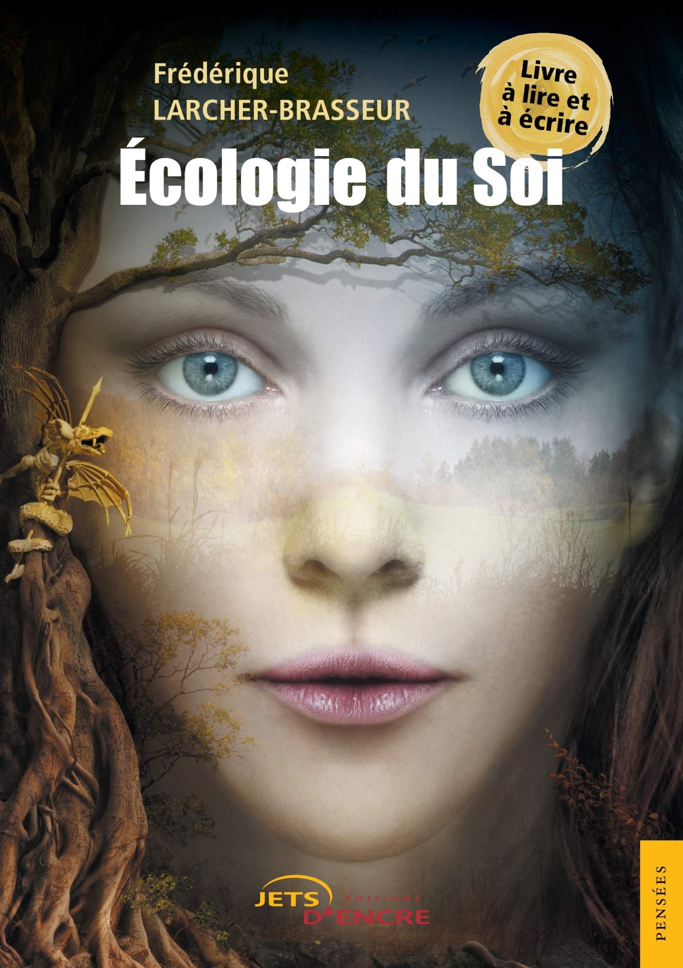 Écologie du Soi: Livre à lire et à écrire Religion & Esotericism