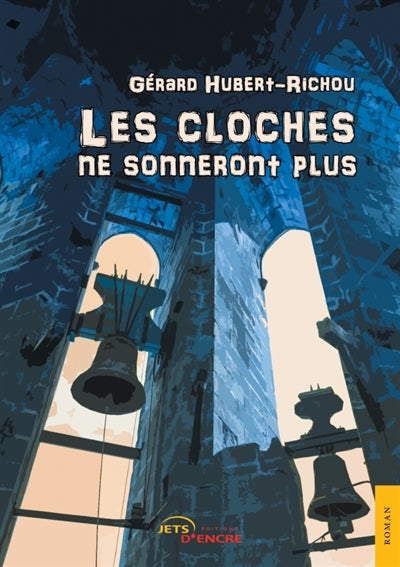 Product Image: Les cloches ne sonneront plus