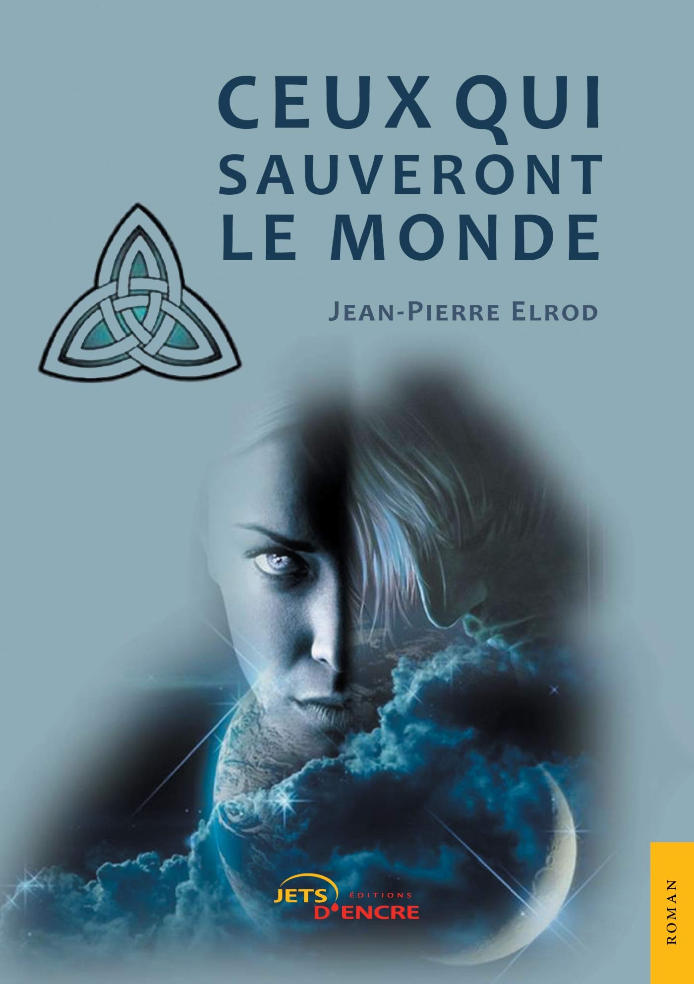Ceux qui sauveront le monde book