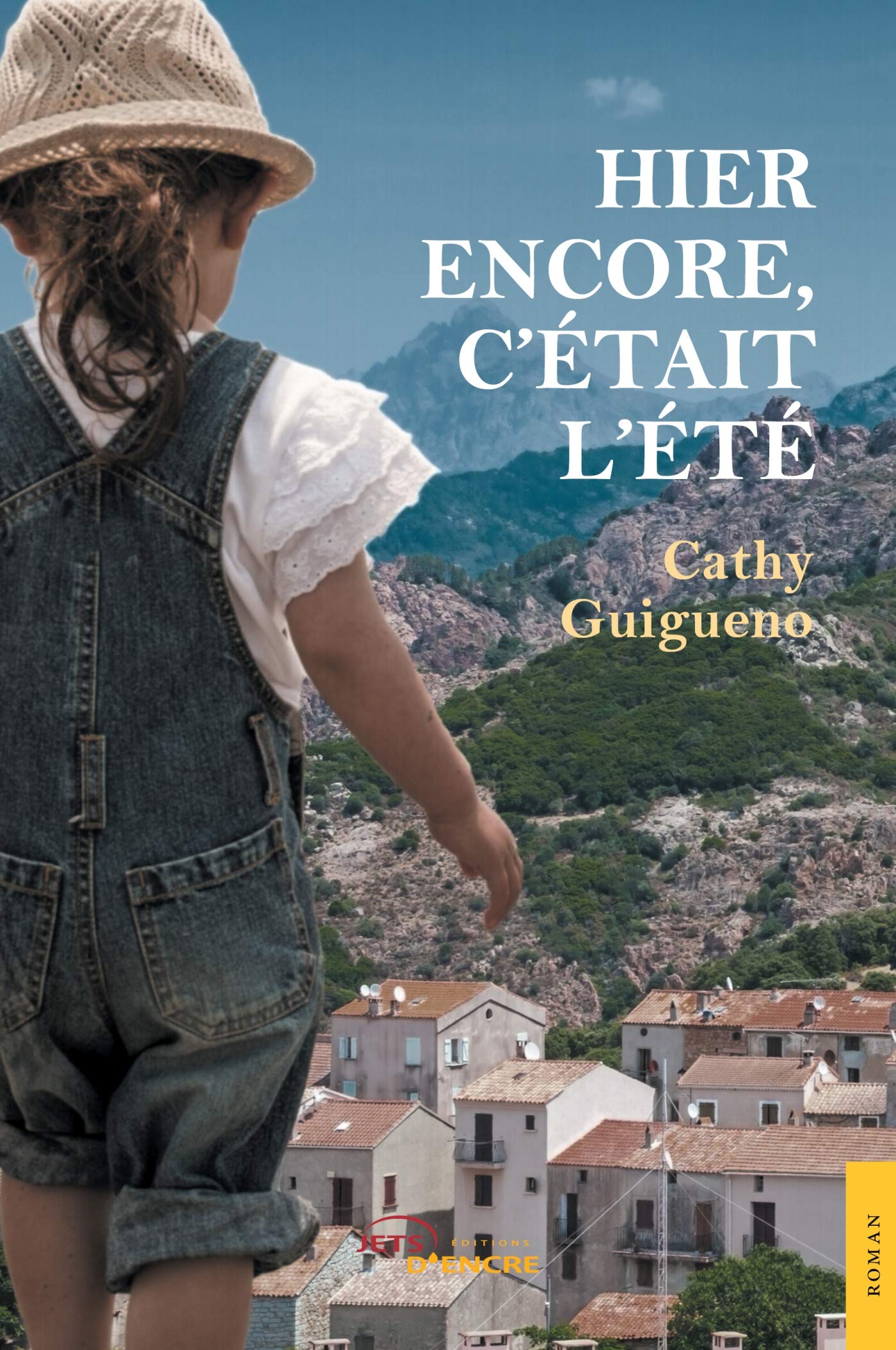 Hier encore, c'était l'été book