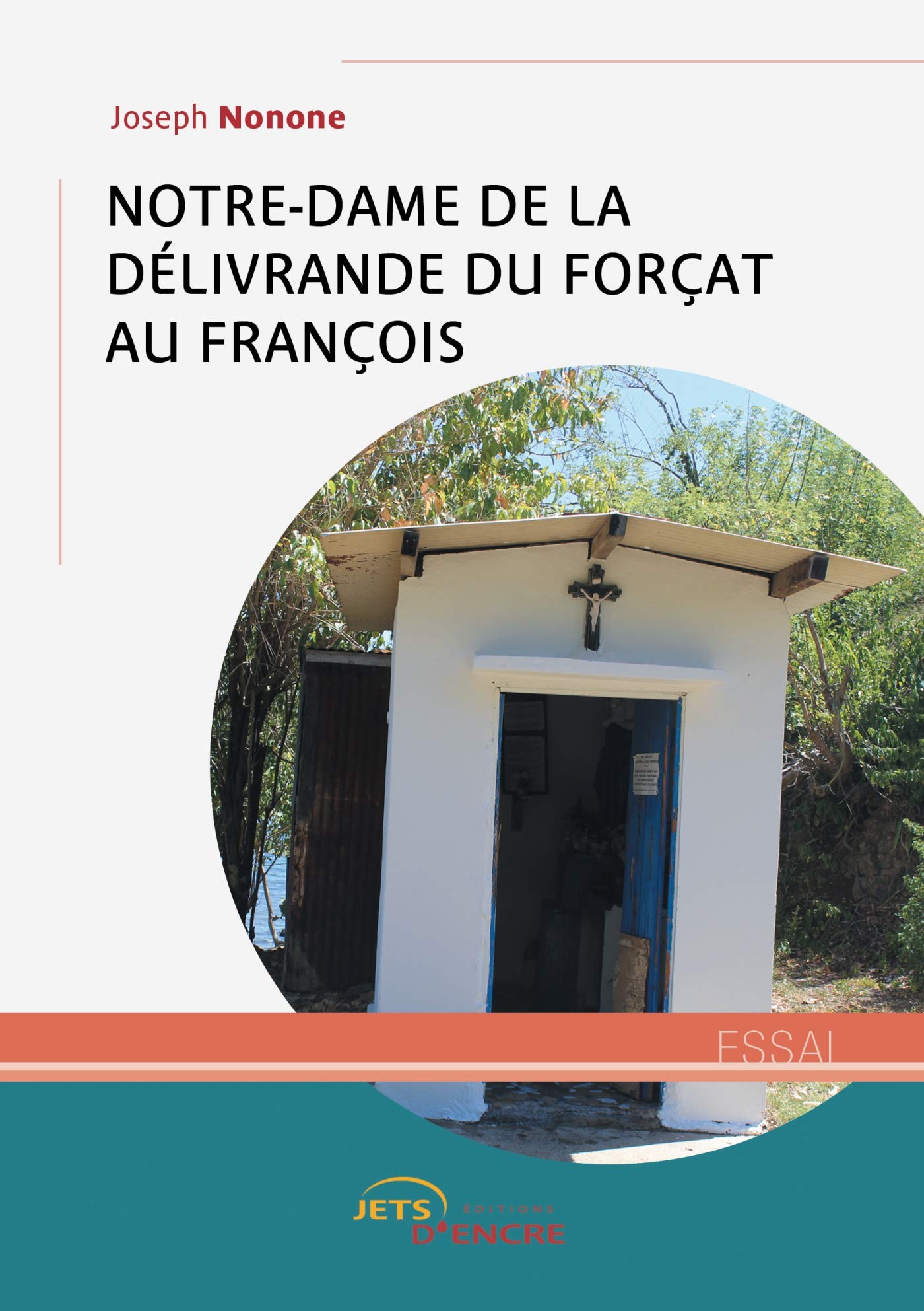 Notre-Dame de la Délivrande du Forçat au François book