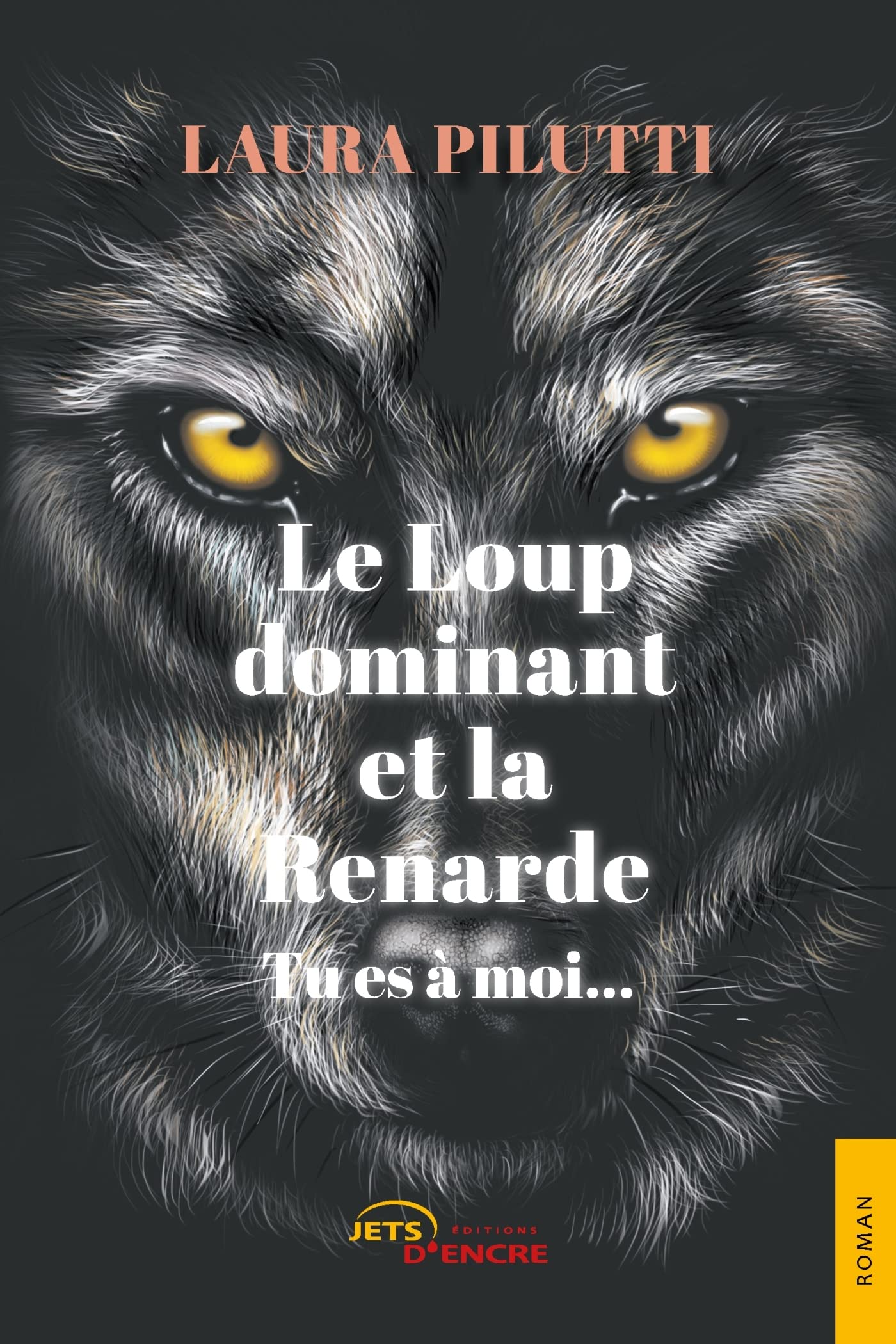 Le Loup dominant et la Renarde: Tu es à moi book