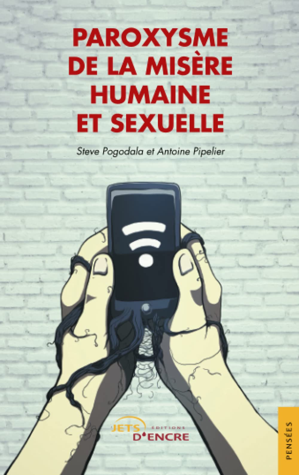 Paroxysme de la misère humaine et sexuelle Contemporary literature