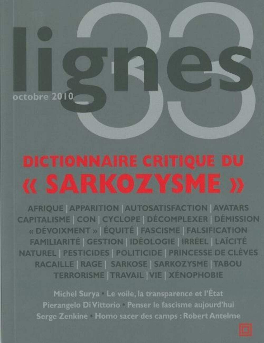 Revue Lignes N°33: Dictionnaire Critique du Sarkozysme book