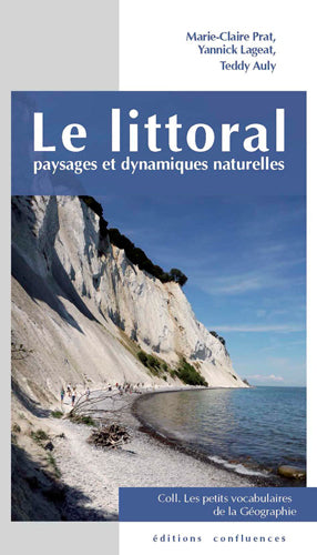 Le littoral : paysages et dynamiques naturelles Geology & Geography