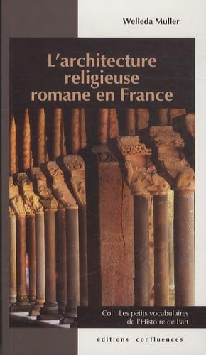 L'architecture religieuse romane en France Architecture