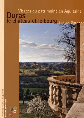 Duras, le château et le bourg: Lot-et-Garonne book