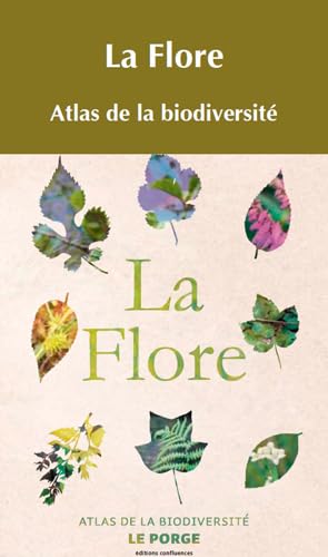 LA FLORE - ATLAS DE LA BIDIVERSITE MEDOCAINE Natural Sciences