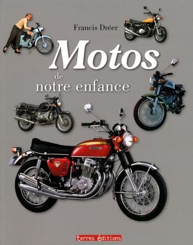 Motos de Notre Enfance (les) book