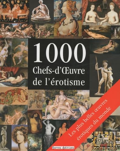1000 chefs d'oeuvre de l'érotisme book