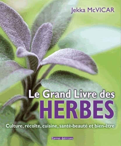 Le grand livre des herbes book