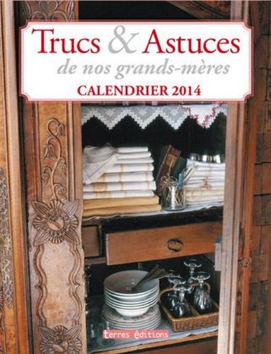 Calendrier 2014 : Trucs et astuces de nos grands-mères book