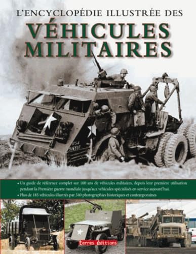 L'Encyclopédie illustrée des véhicules militaires book