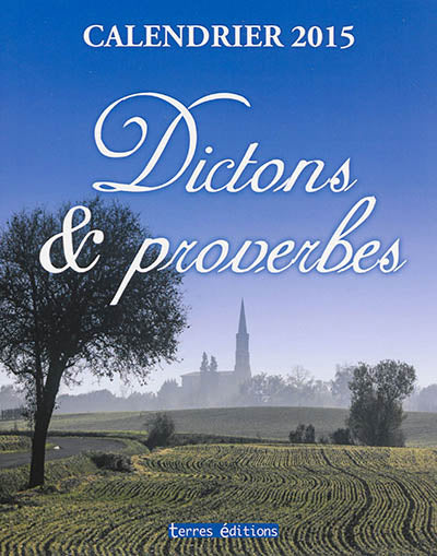 Product Image: Dictons & proverbes : calendrier 2015