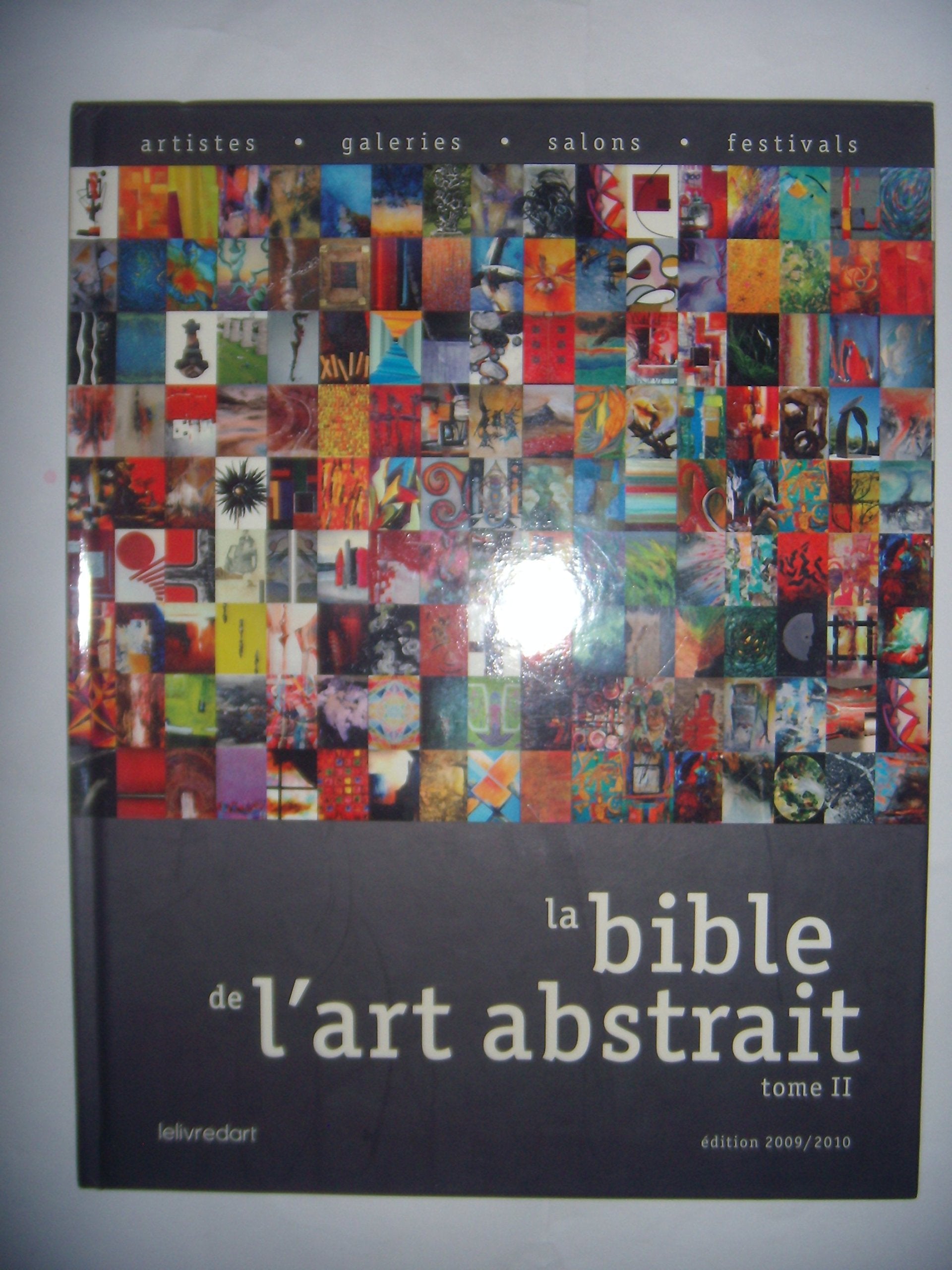 La bible de l'art abstrait (Tome II) Film, Art & Culture