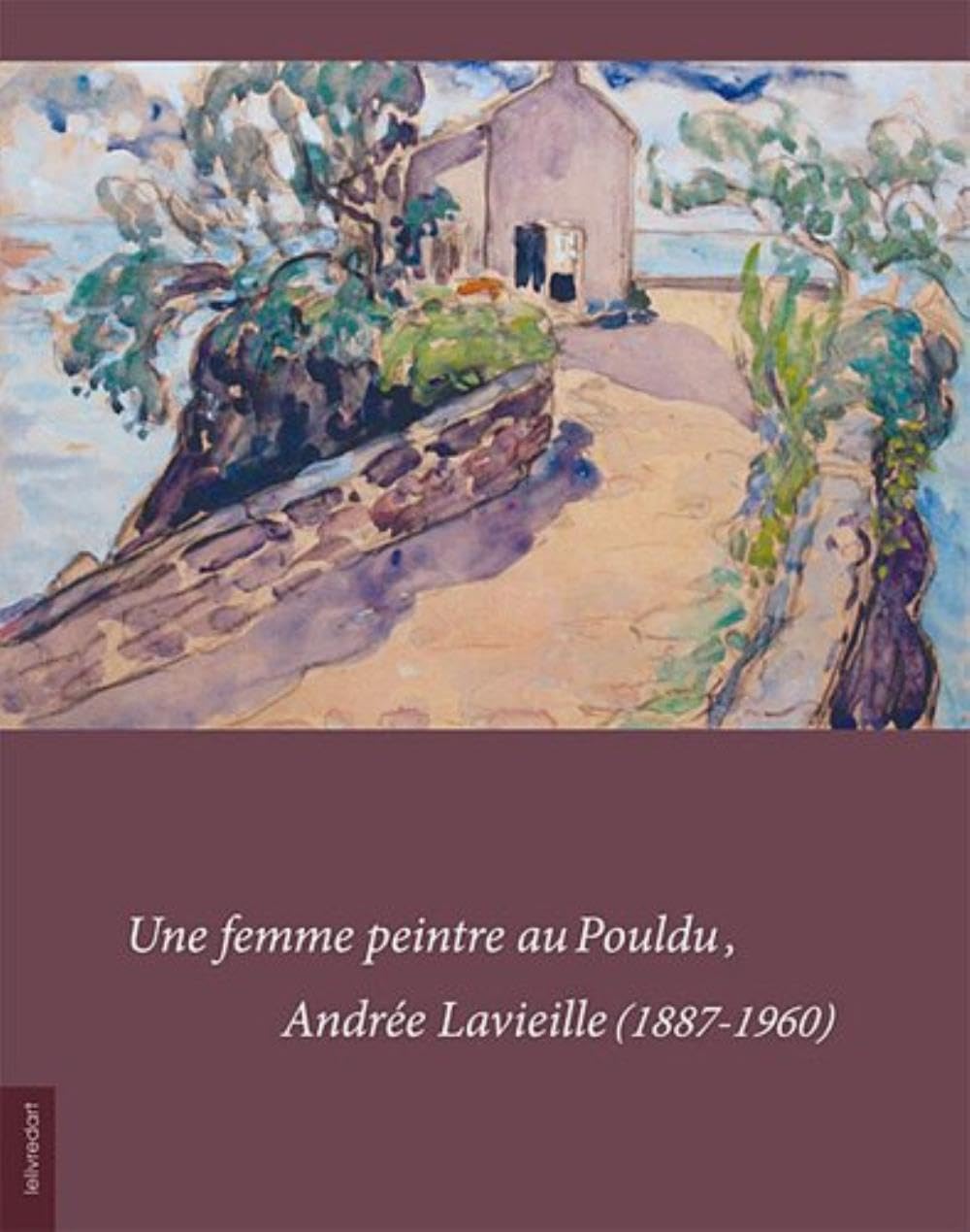 Une femme peinte au pouldu, Andrée Lavieille (1887-1960) Film, Art & Culture
