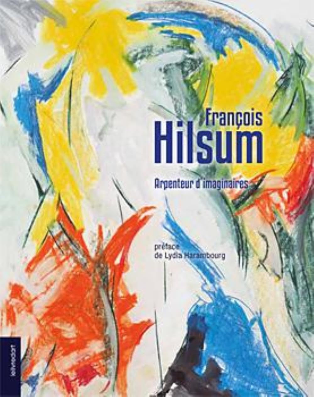 François Hilsum, arpenteur d imaginaires Film, Art & Culture