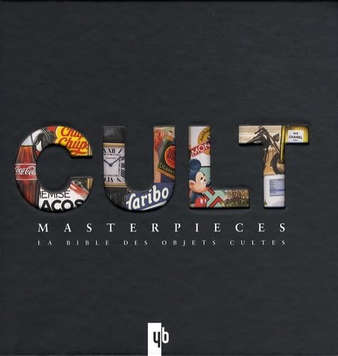 Cult Masterpieces: La bible des objets cultes Books