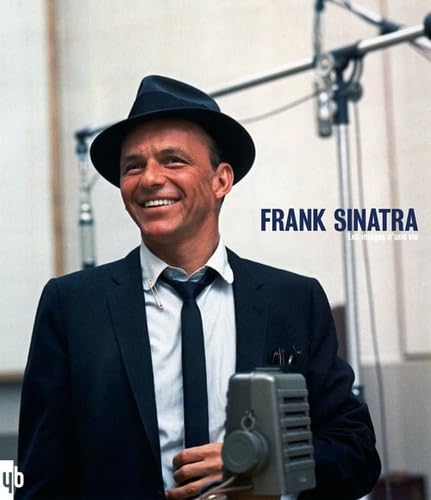 Frank Sinatra, les images d'une vie book
