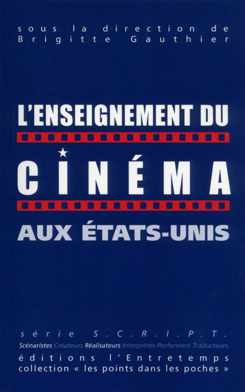 L'enseignement du cinéma aux Etats-Unis book