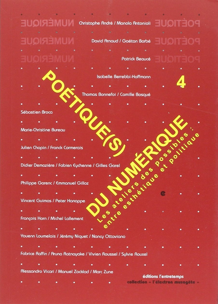 Poetique(s) du Numerique 4 book