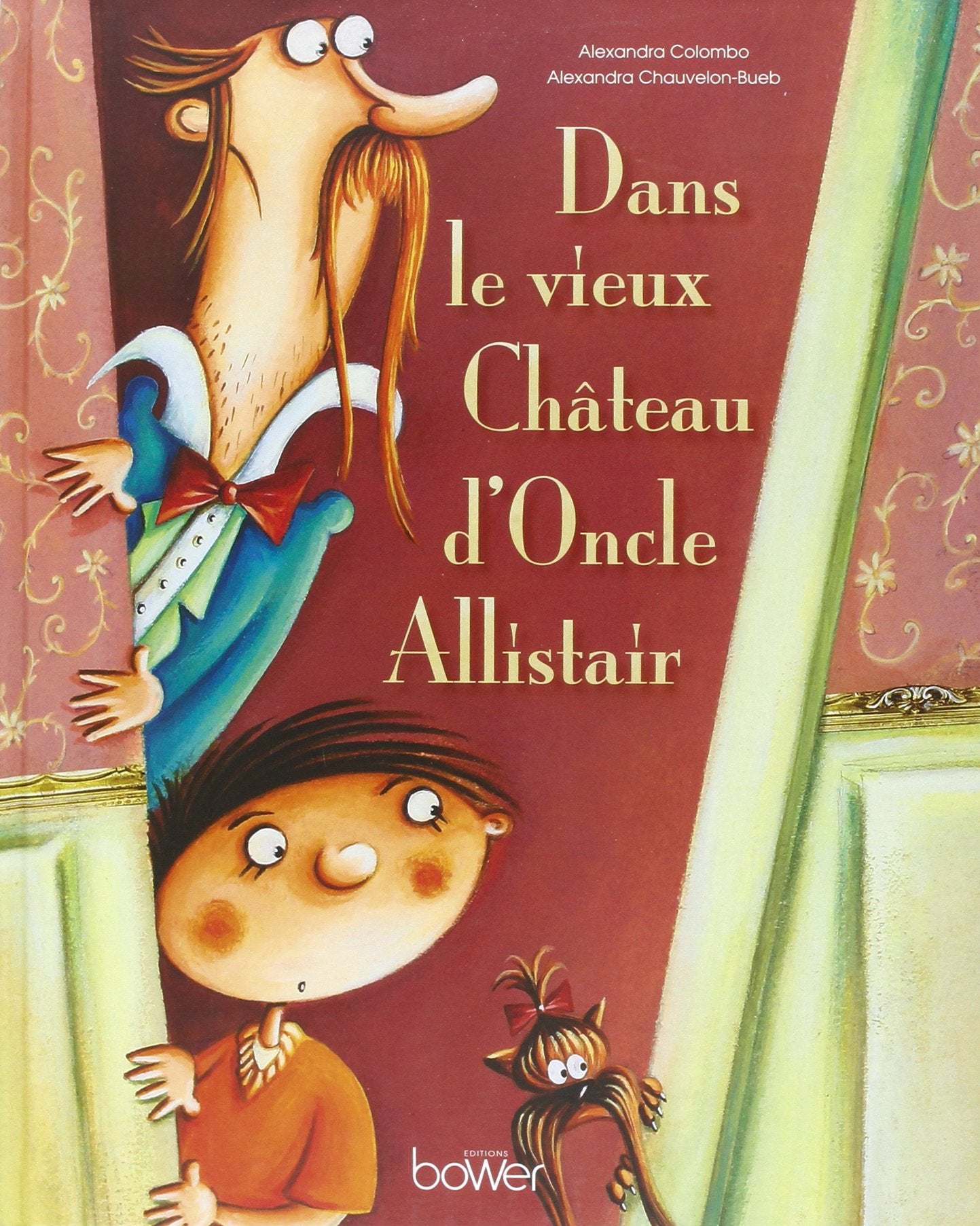 Dans le vieux Château d'Oncle Allistair Books